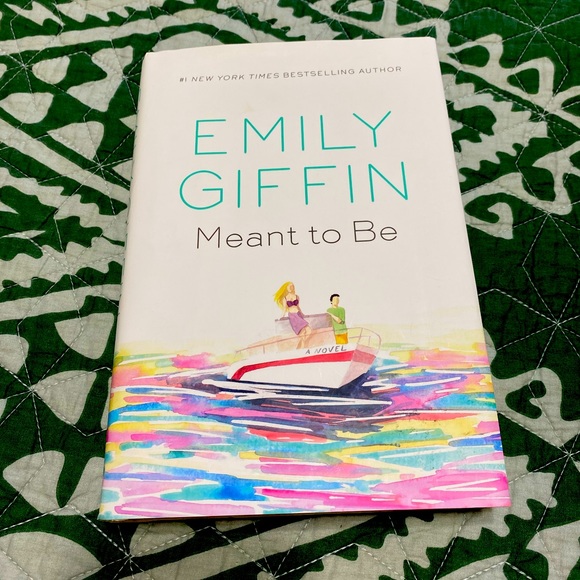 Emily Giffin Meant to Be Hardcover